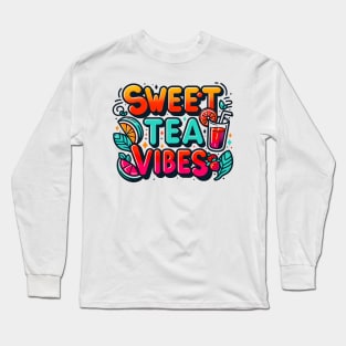 Funny sweet tea quote with a vintage look for women and girls iced tea lovers Long Sleeve T-Shirt